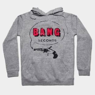 Bang Records Hoodie